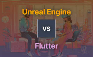 Unreal Engine and Flutter compared