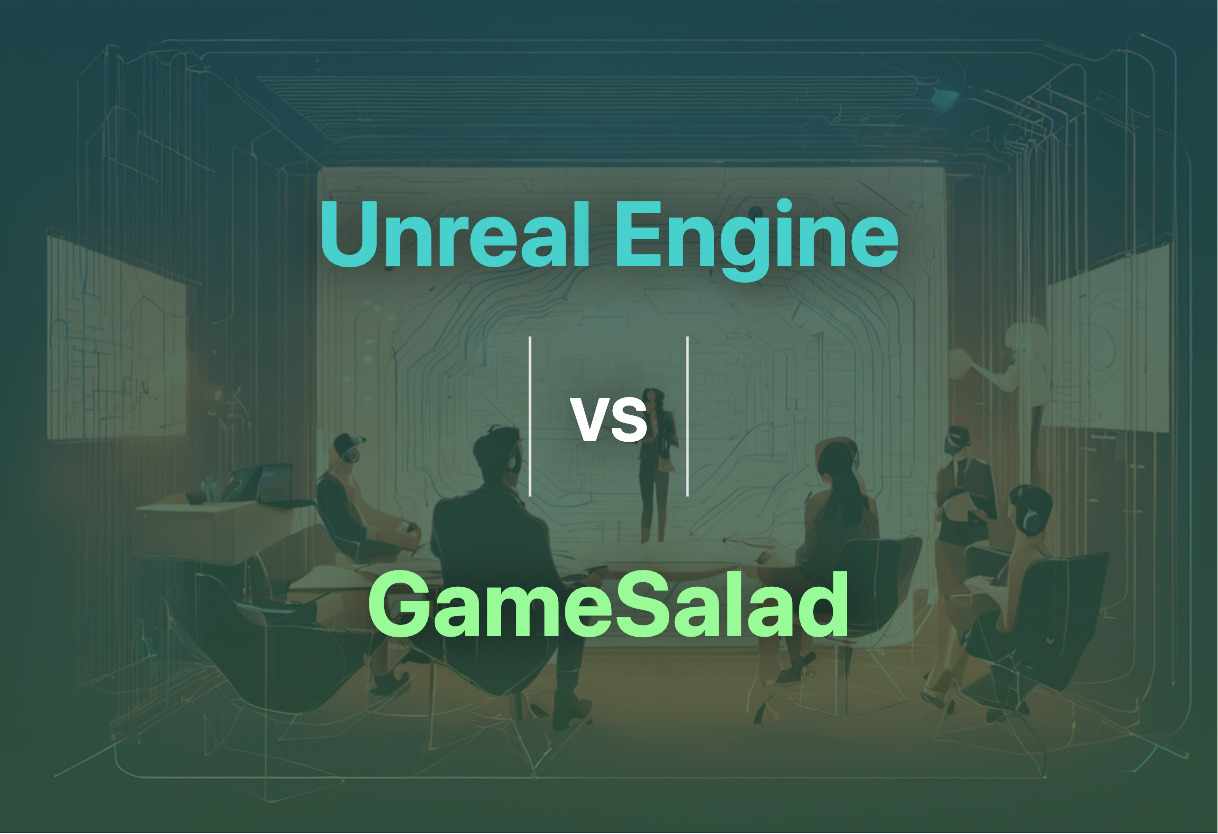 Detailed comparison: Unreal Engine vs GameSalad