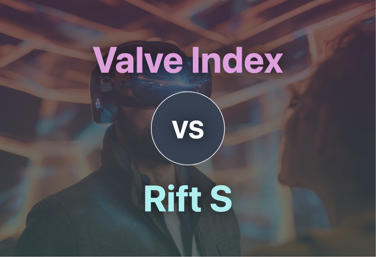 Valve Index vs Rift S