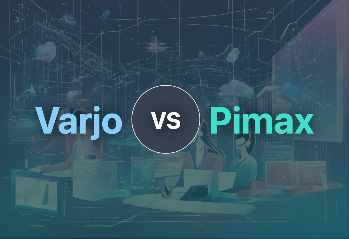 Detailed comparison: Varjo vs Pimax