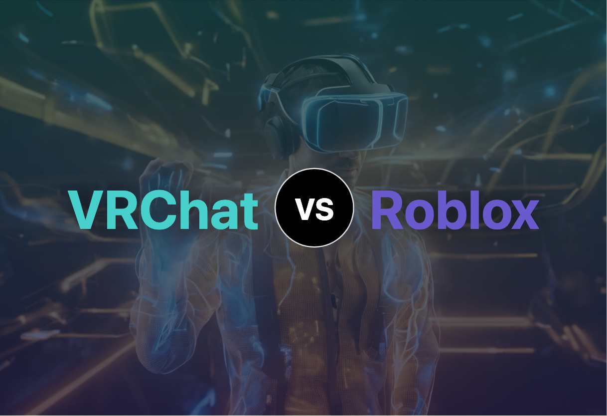 VRChat and Roblox compared