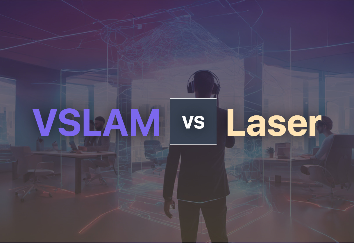 Comparison of VSLAM and Laser