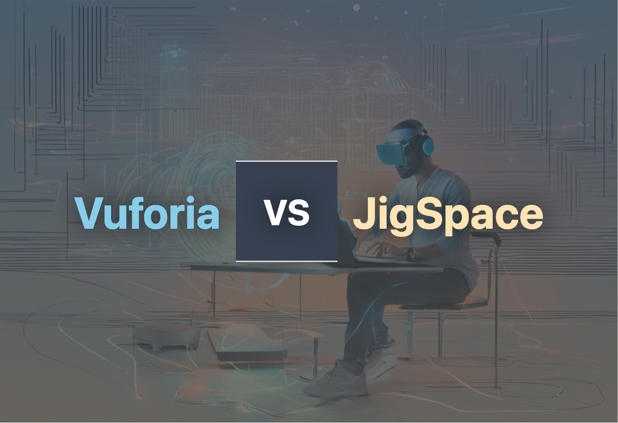 Differences of Vuforia and JigSpace