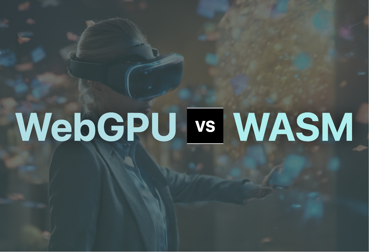 WebGPU vs WASM