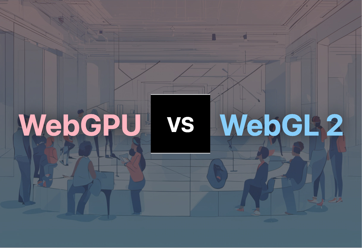 WebGPU vs WebGL 2