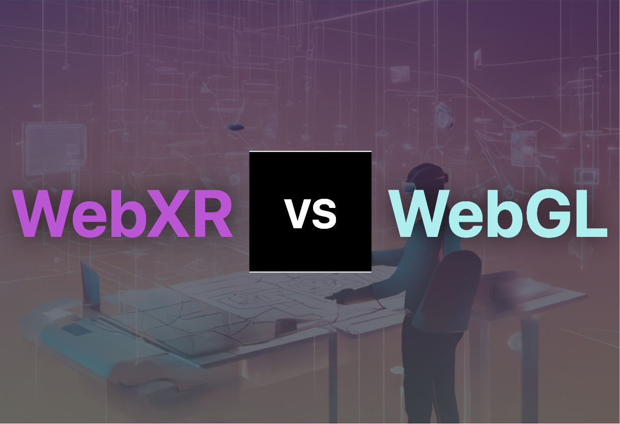 WebXR and WebGL compared