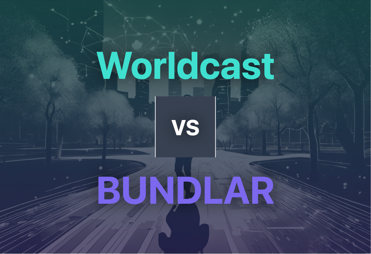 Comparison of Worldcast and BUNDLAR