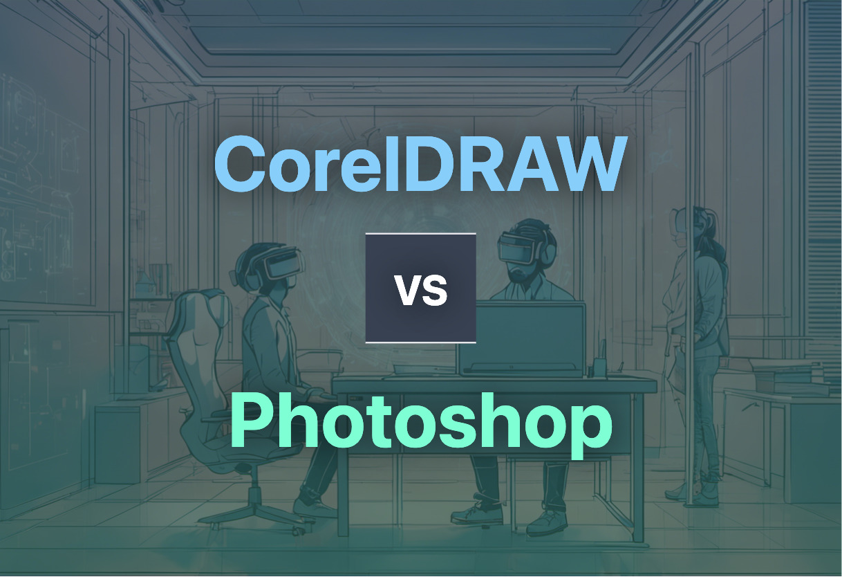 CorelDRAW vs Photoshop comparison