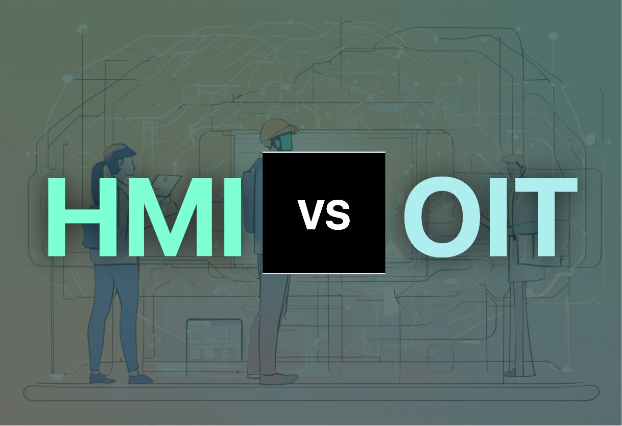 Comparing HMI and OIT