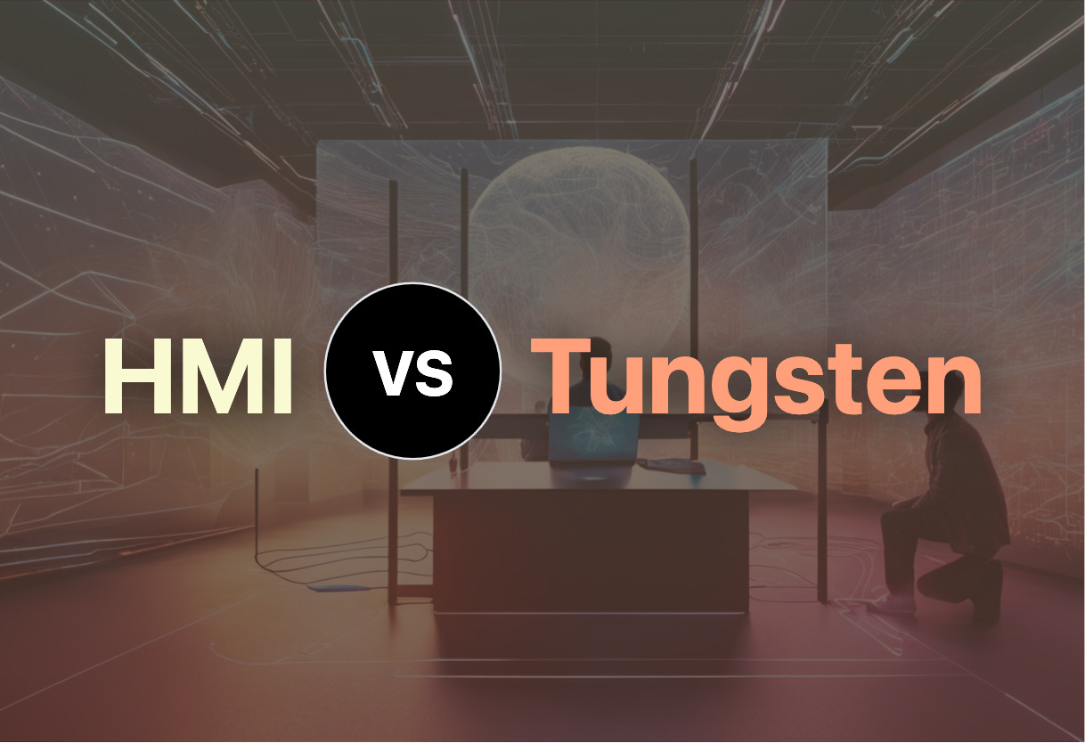 HMI and Tungsten compared