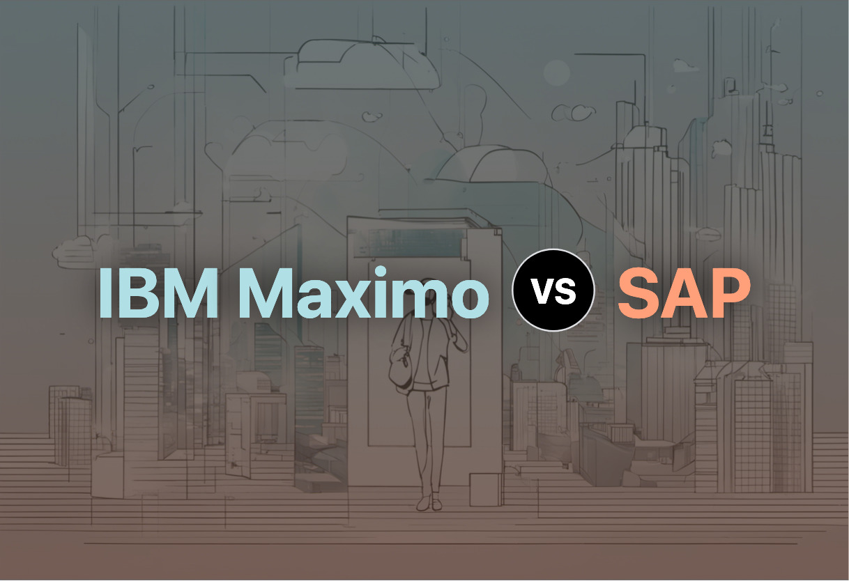 Comparison of IBM Maximo and SAP