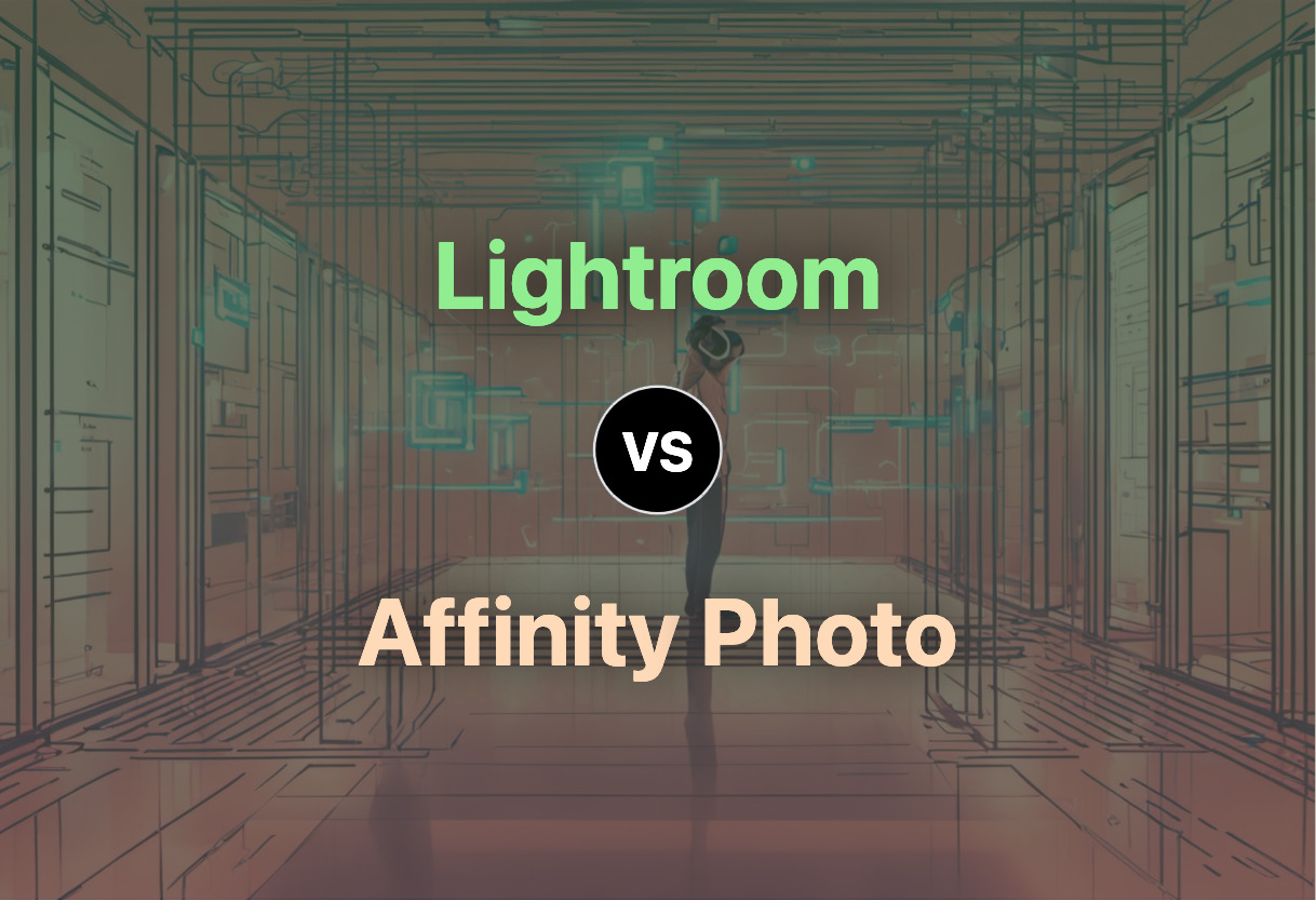 Differences of Lightroom and Affinity Photo