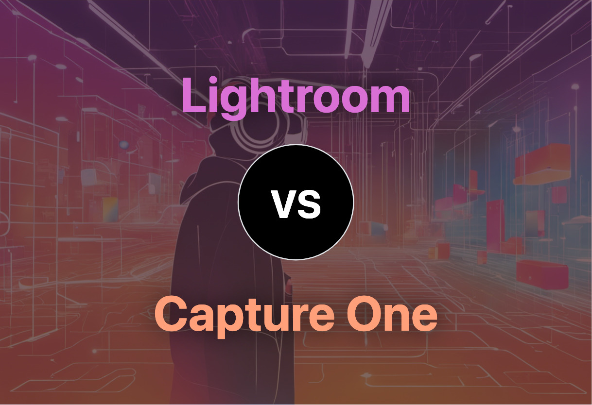 Differences of Lightroom and Capture One