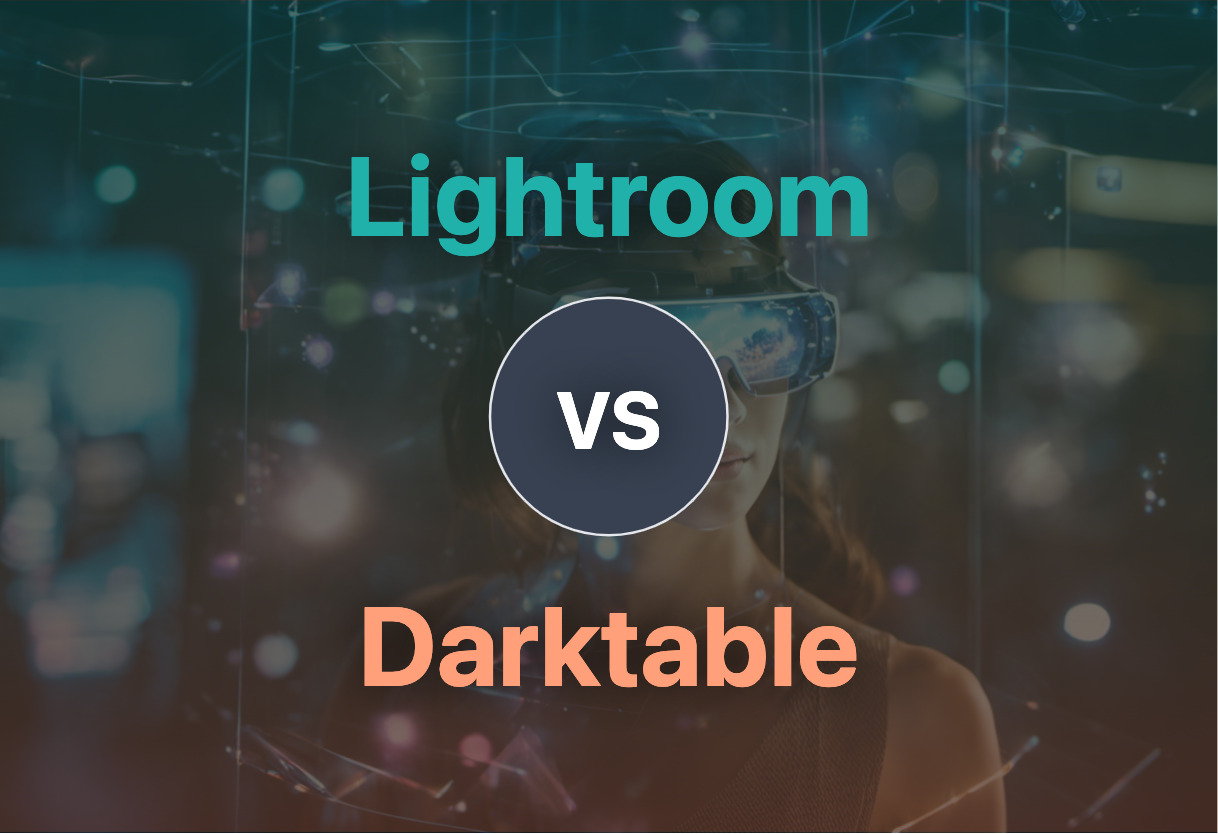 Detailed comparison: Lightroom vs Darktable