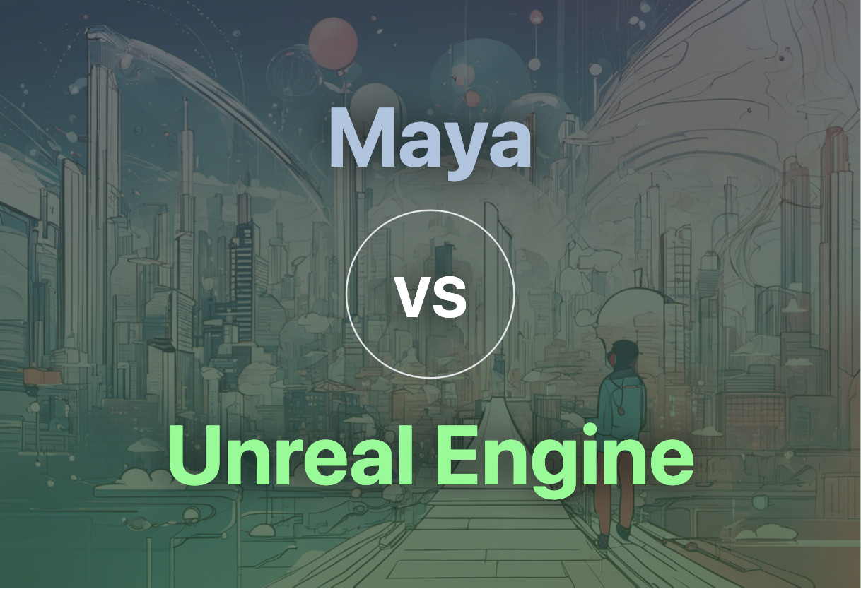 Comparison of Maya and Unreal Engine