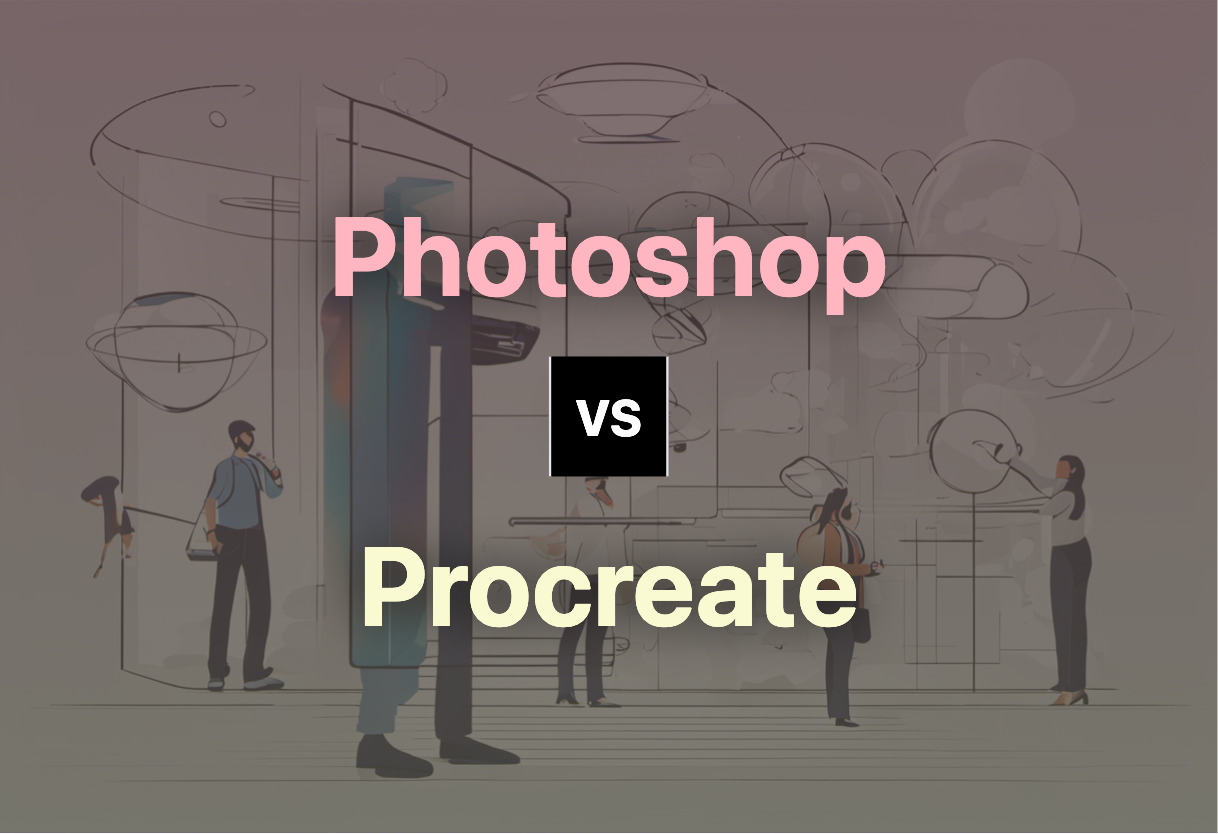 Photoshop vs Procreate comparison