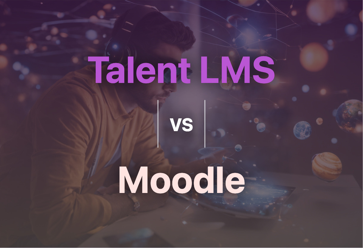 Comparison of Talent LMS and Moodle