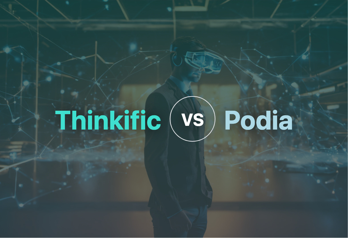 Thinkific vs Podia comparison