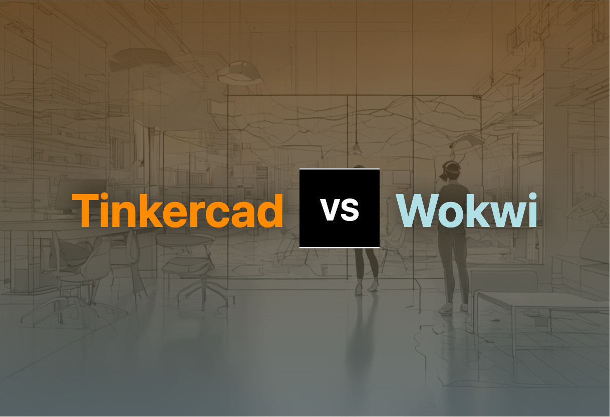 Comparison of Tinkercad and Wokwi