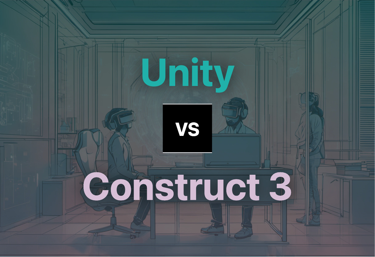 Unity vs Construct 3 comparison