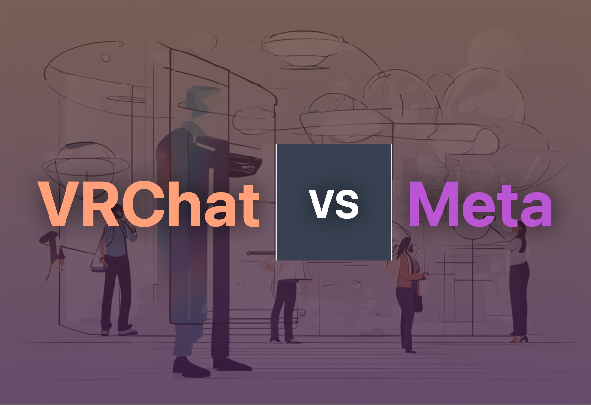 Detailed comparison: VRChat vs Meta