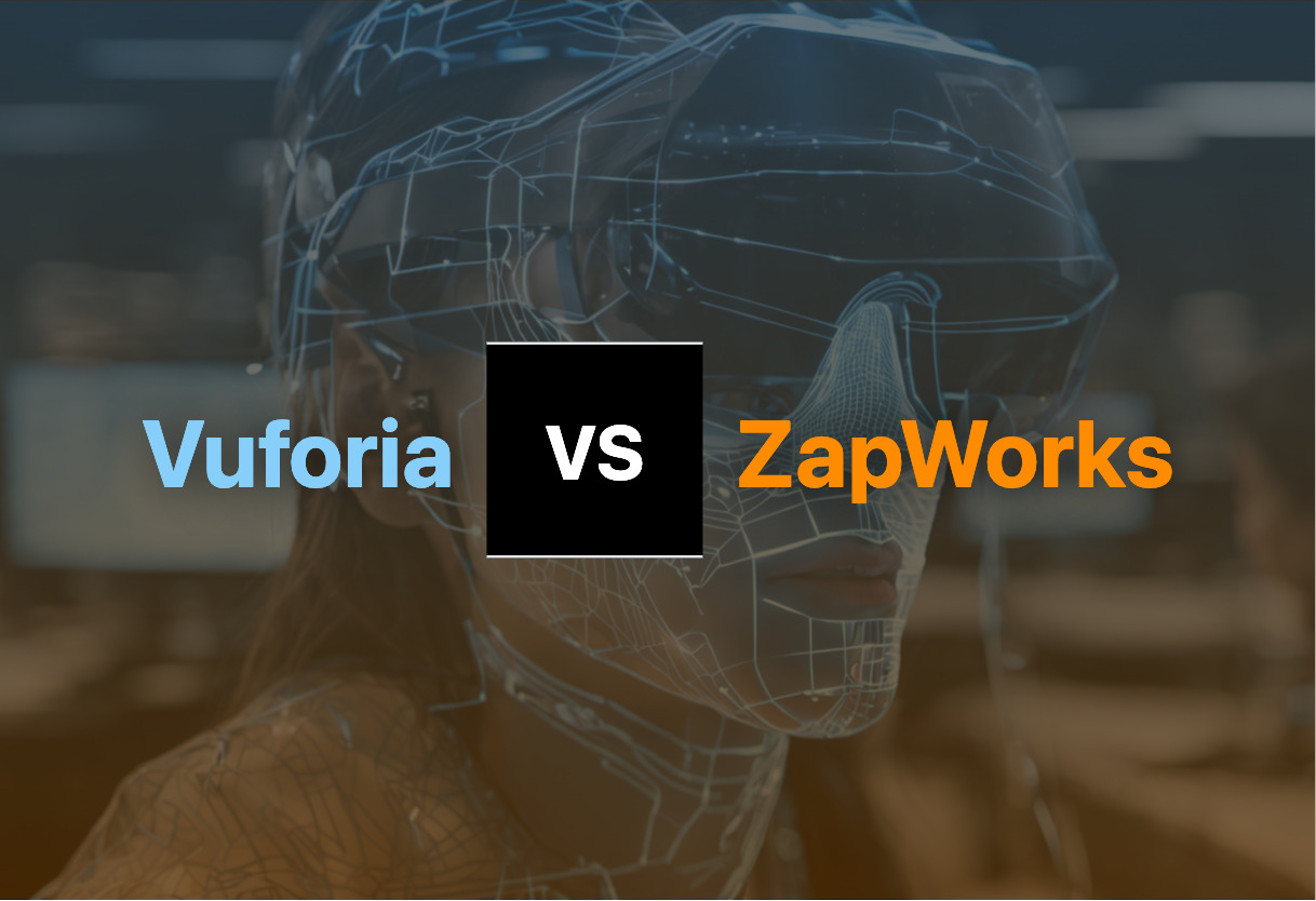 Vuforia vs ZapWorks comparison