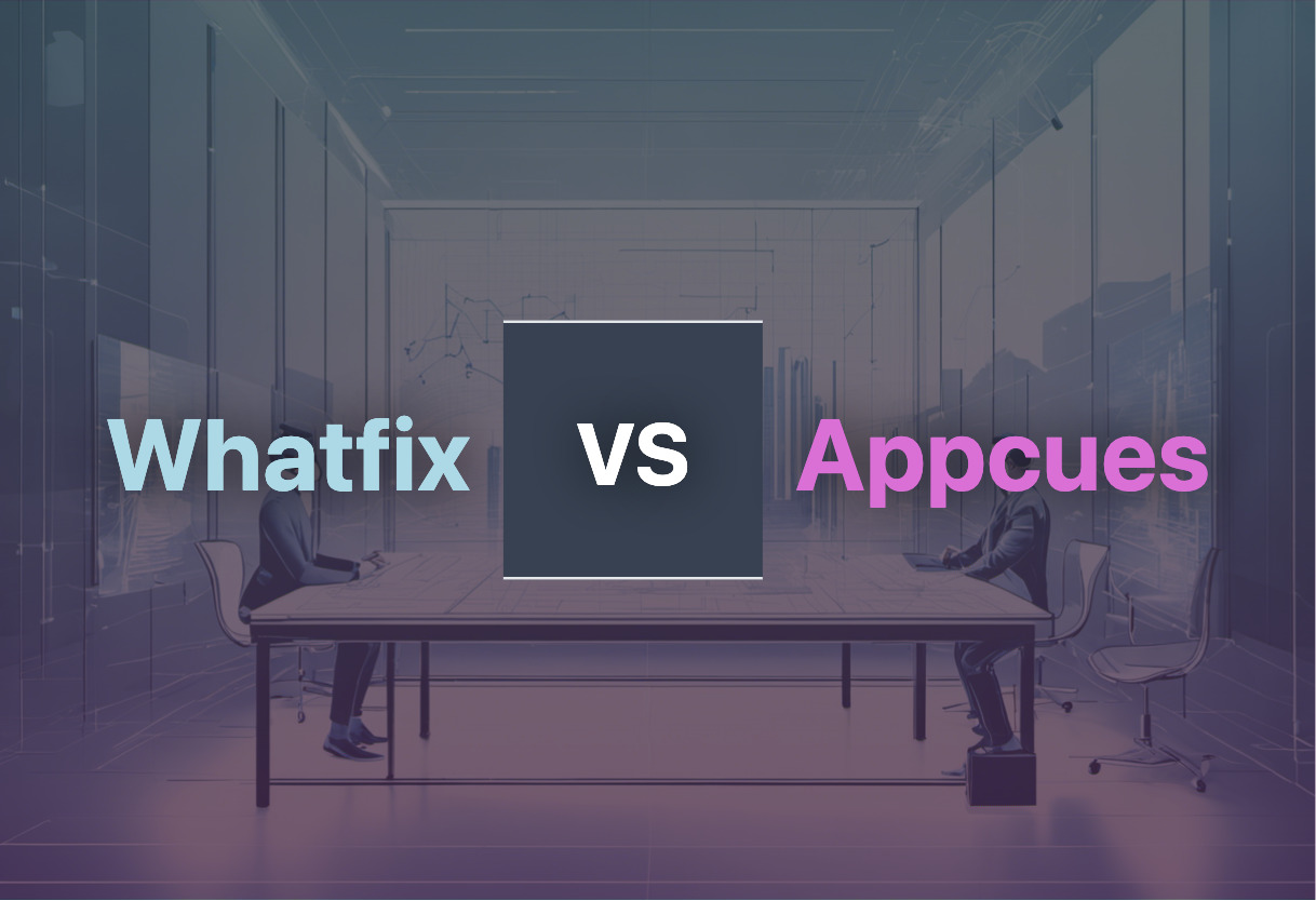 Whatfix vs Appcues comparison