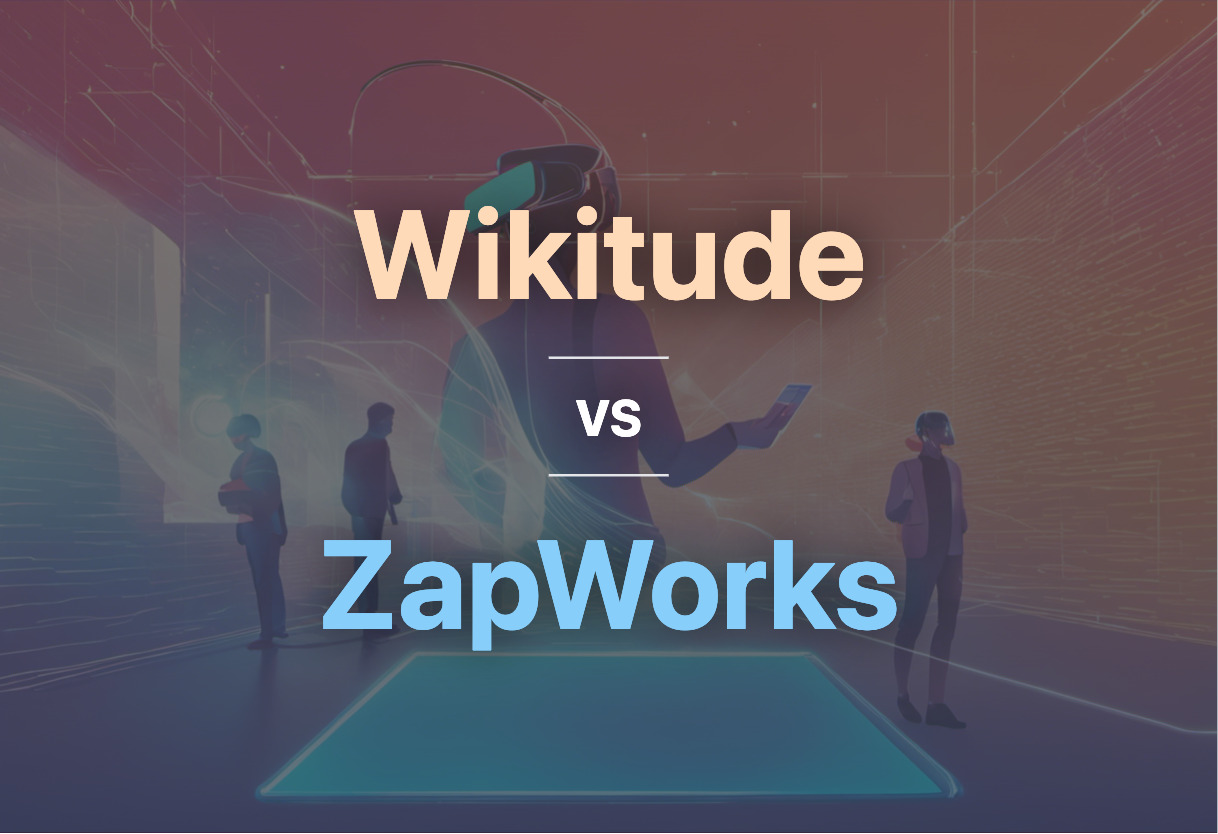 Wikitude and ZapWorks compared