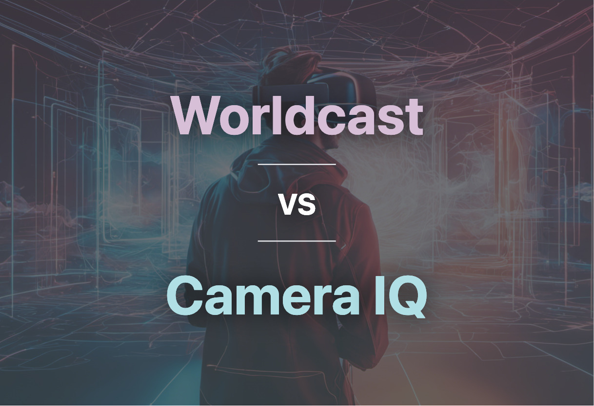 Comparing Worldcast and Camera IQ