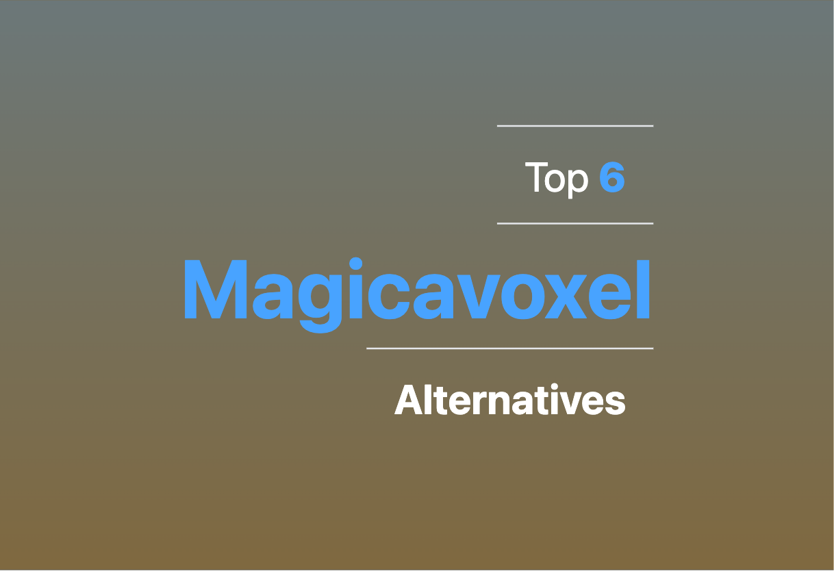 2024 top alternatives to Magicavoxel