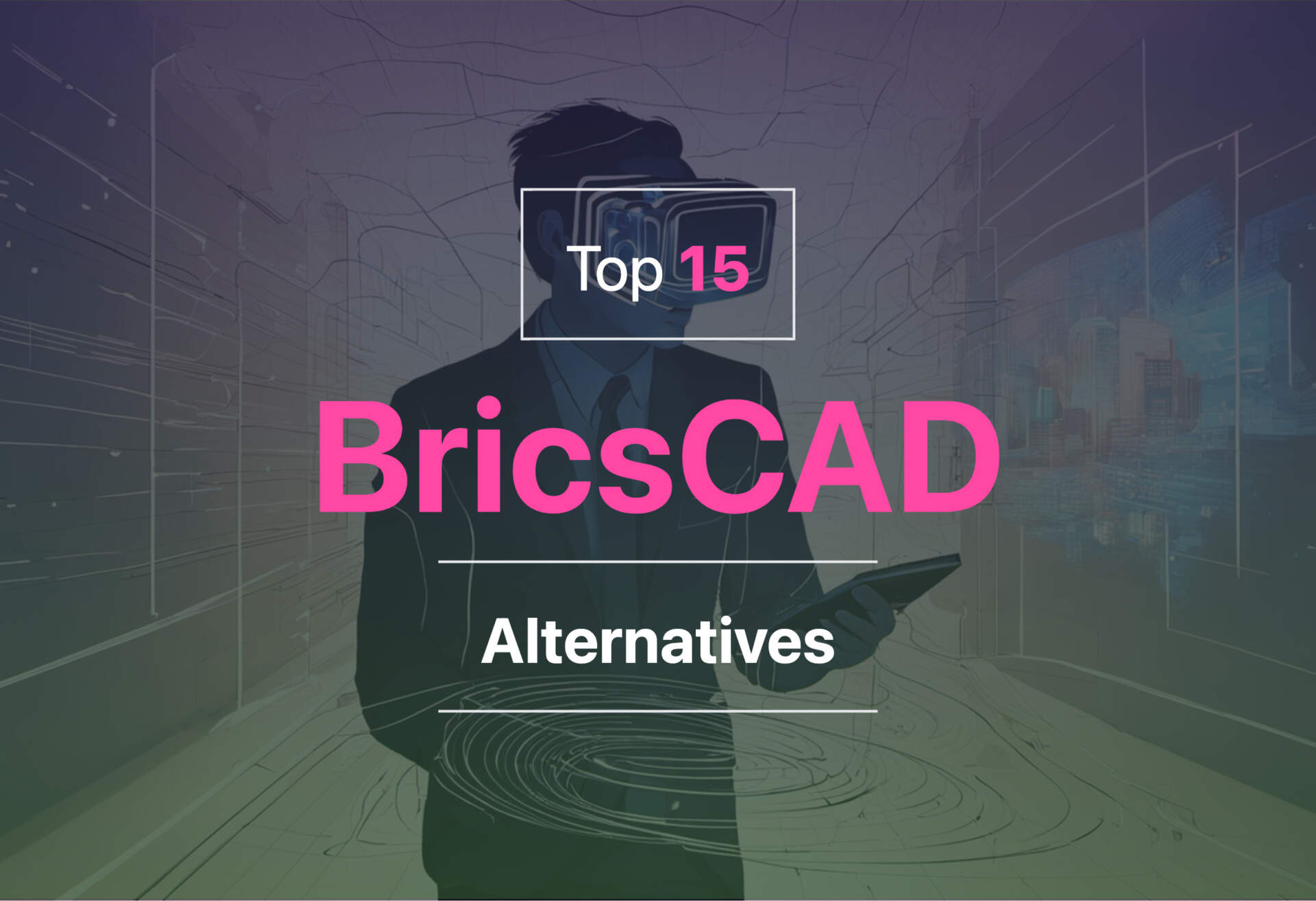 Best BricsCAD alternatives in 2024