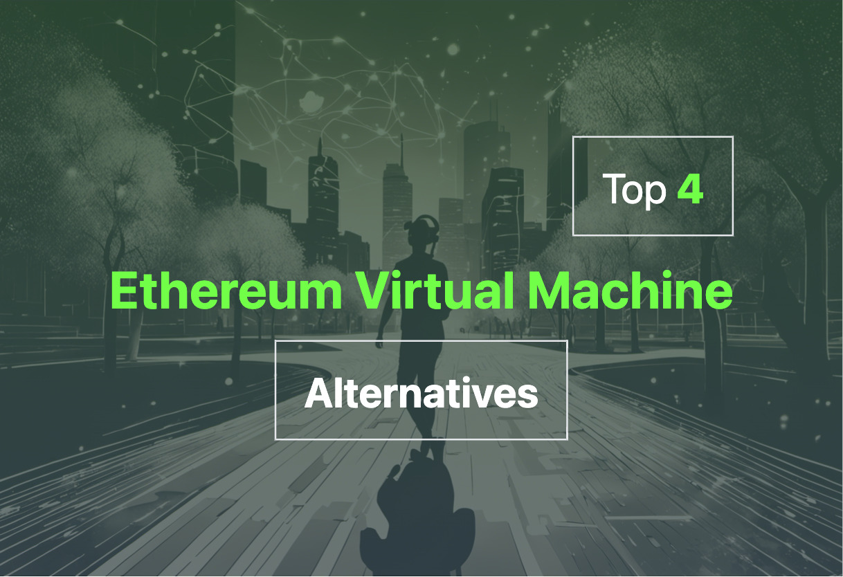 Best Ethereum Virtual Machine alternatives in 2024