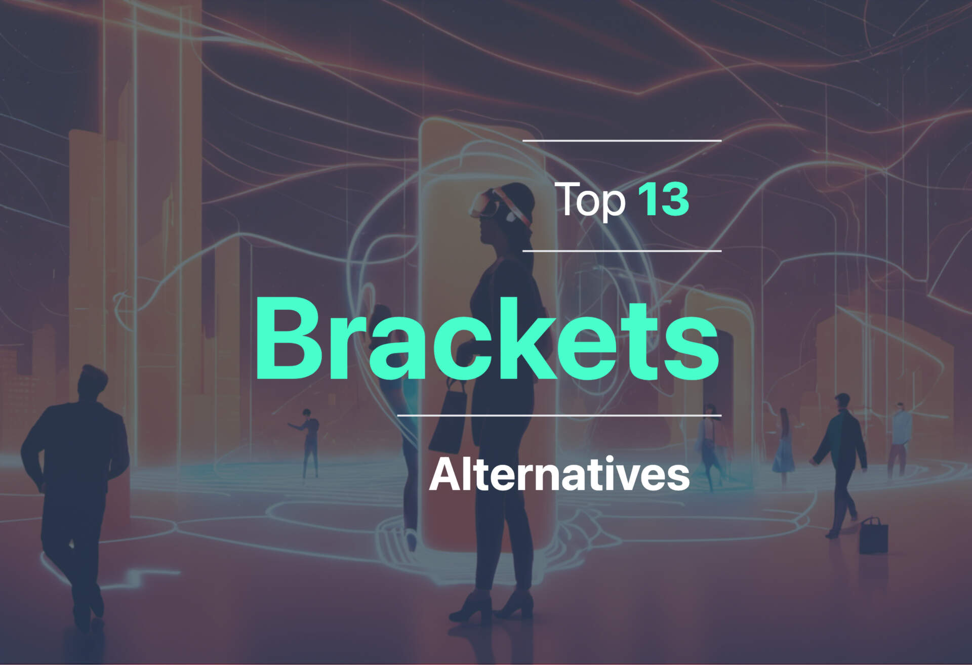 2024 top alternatives to Brackets