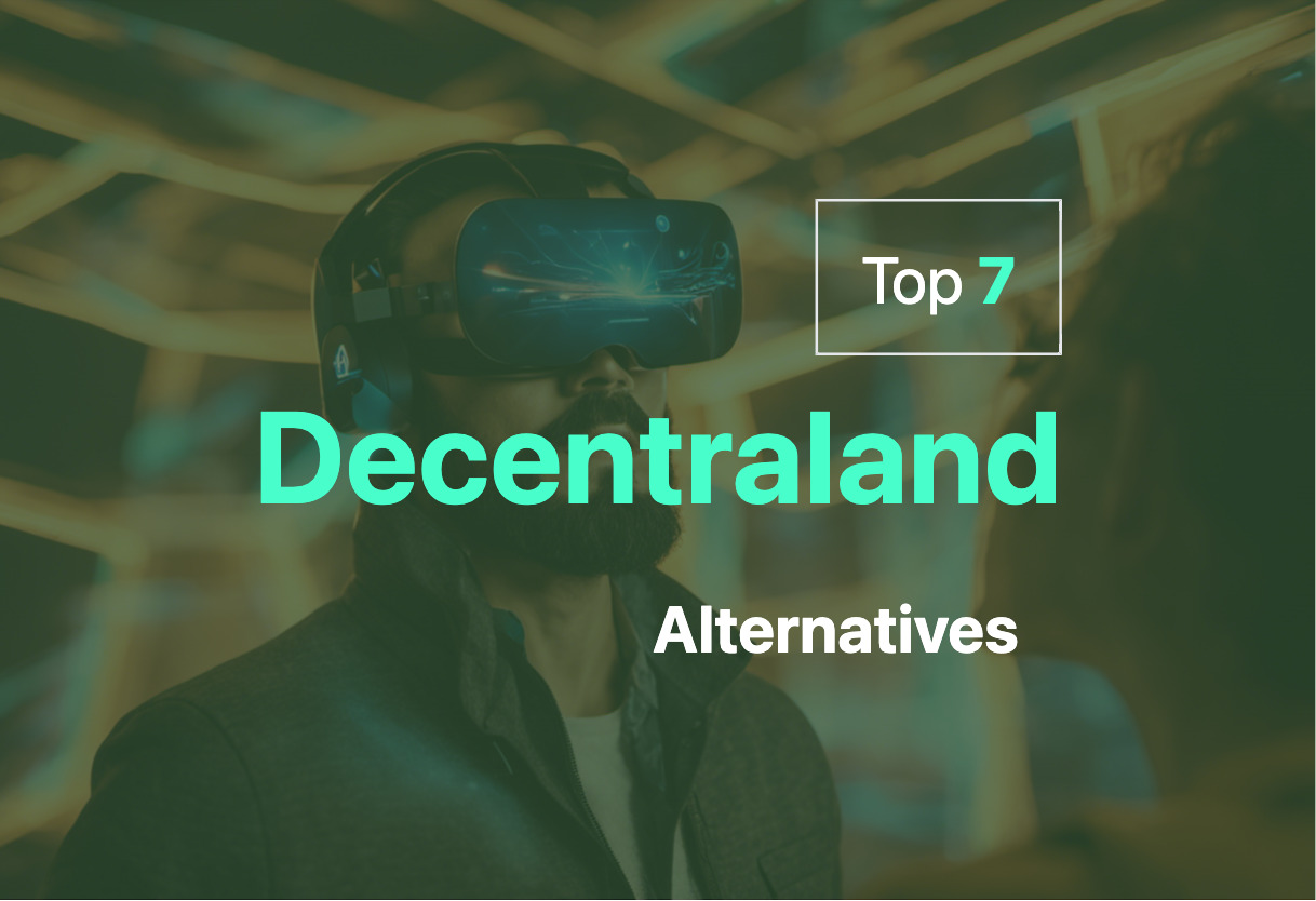 Top Decentraland alternatives for 2024