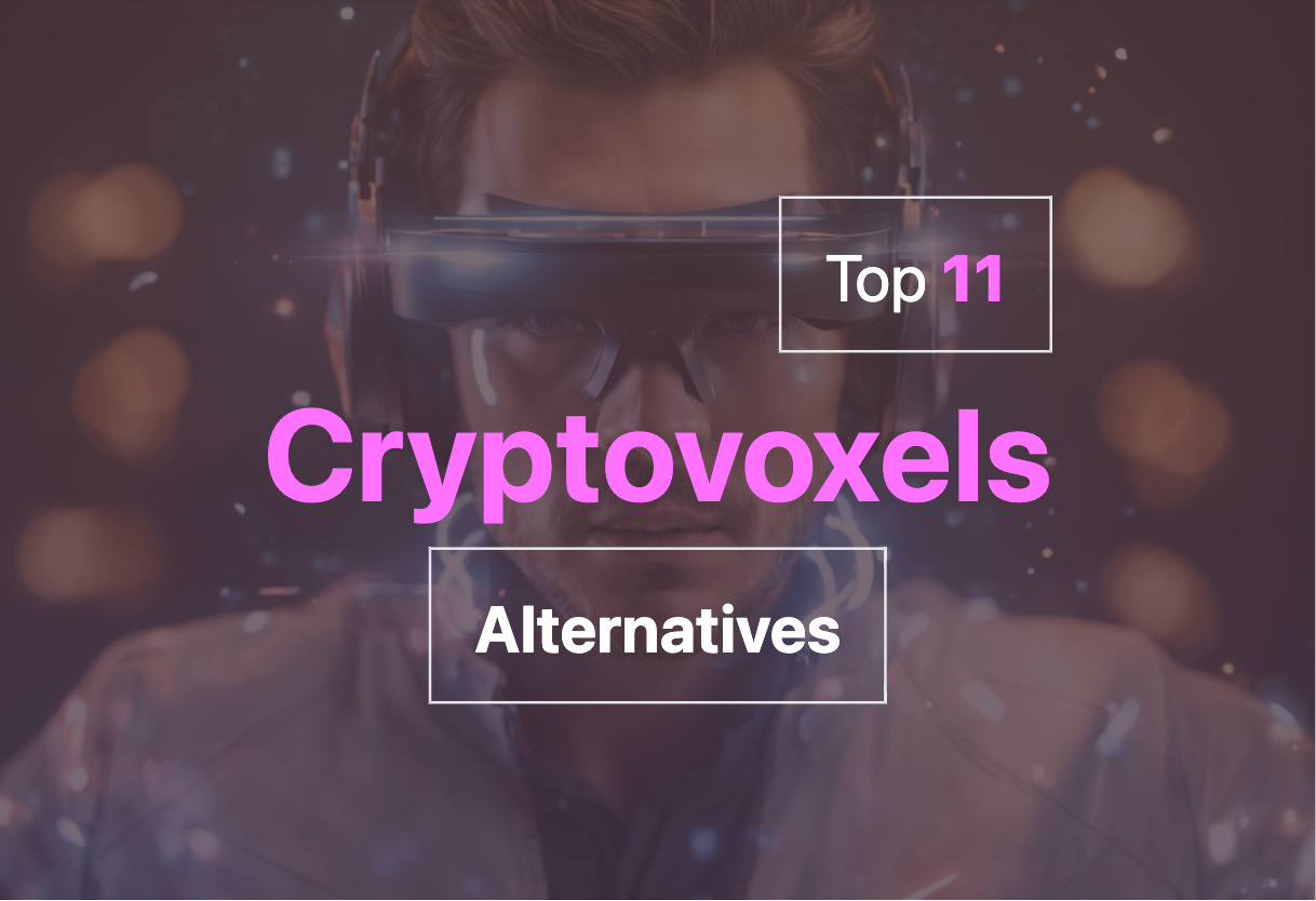 Best Cryptovoxels alternatives in 2024