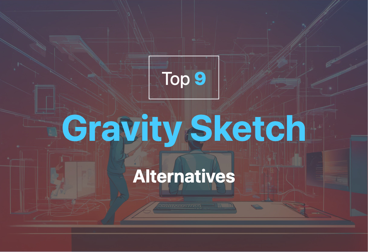 Gravity Sketch alternatives 2024