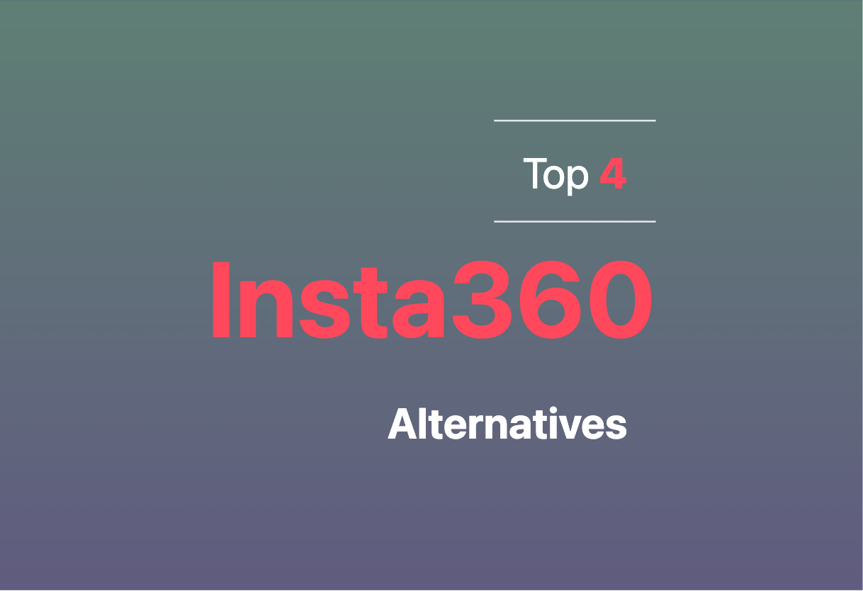 Alternatives to Insta360 in 2024