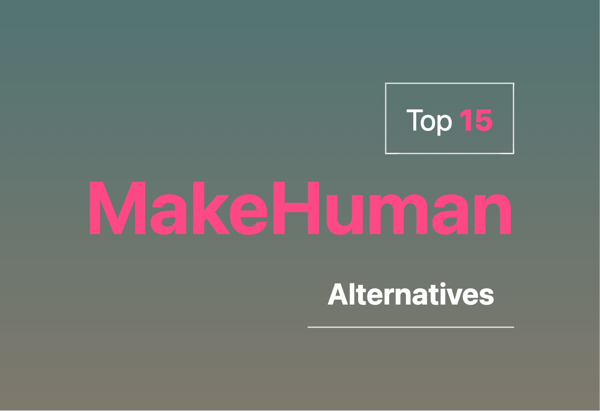 Best MakeHuman alternatives in 2024