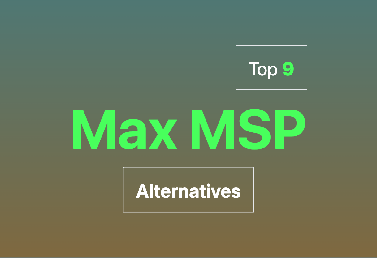 Exploring Max MSP alternatives 2024