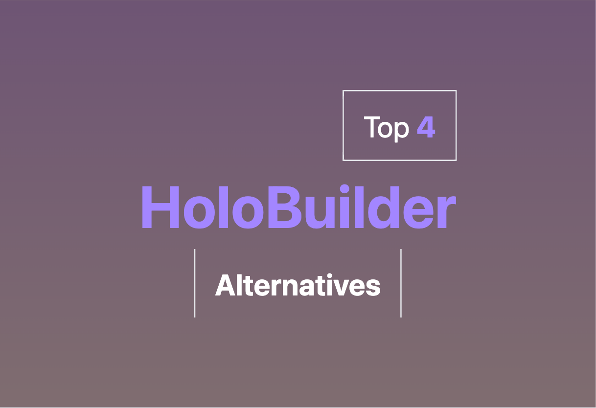 2024 top alternatives to HoloBuilder