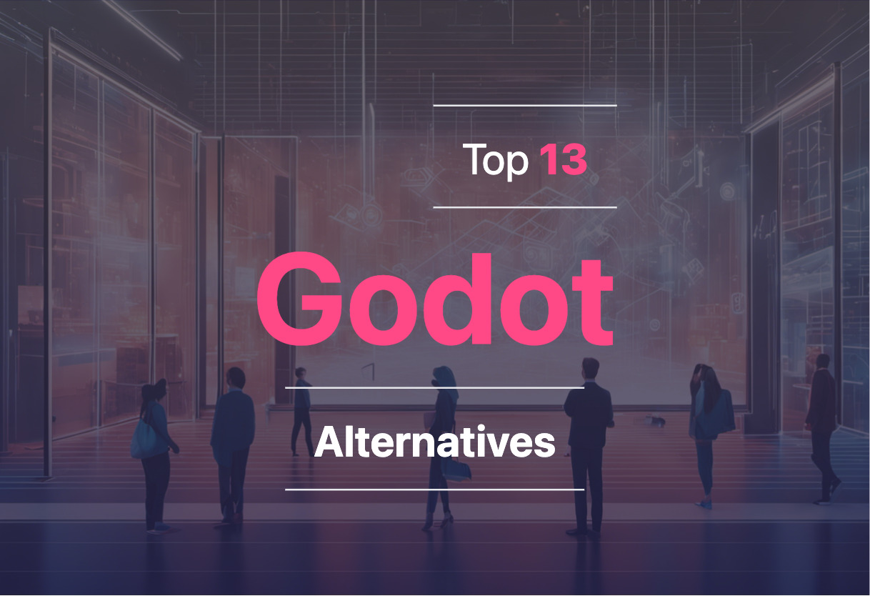 Top Godot alternatives for 2024