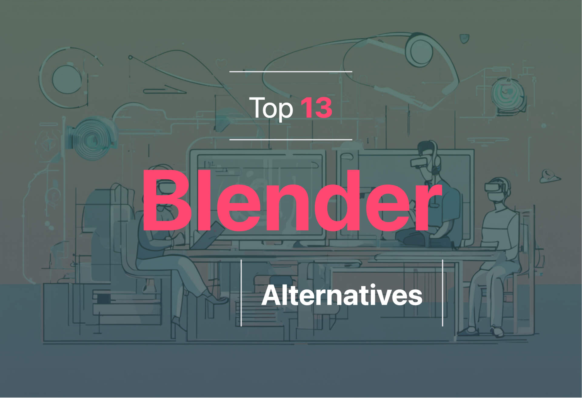 Top Blender alternatives for 2024