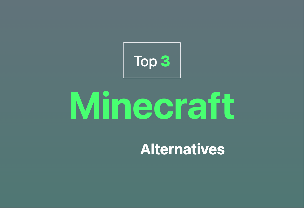 2024 top alternatives to Minecraft