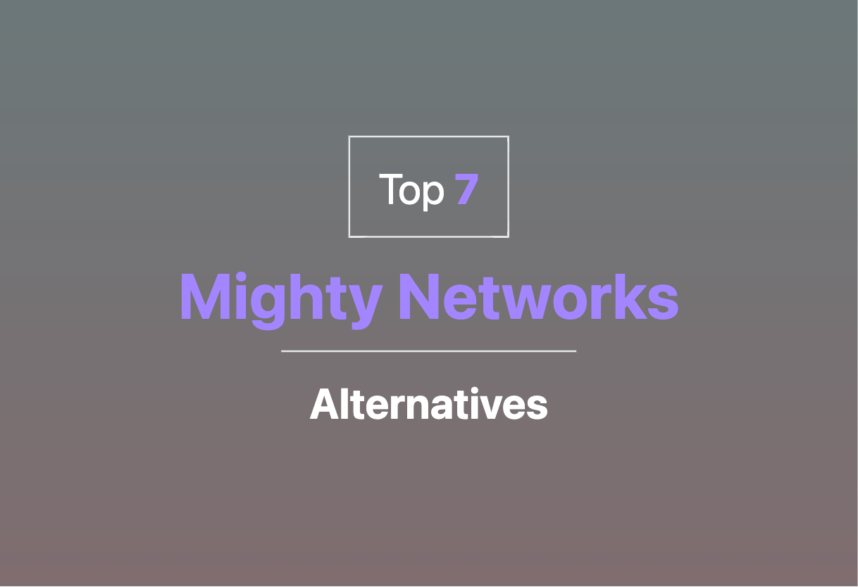 Best Mighty Networks alternatives in 2024