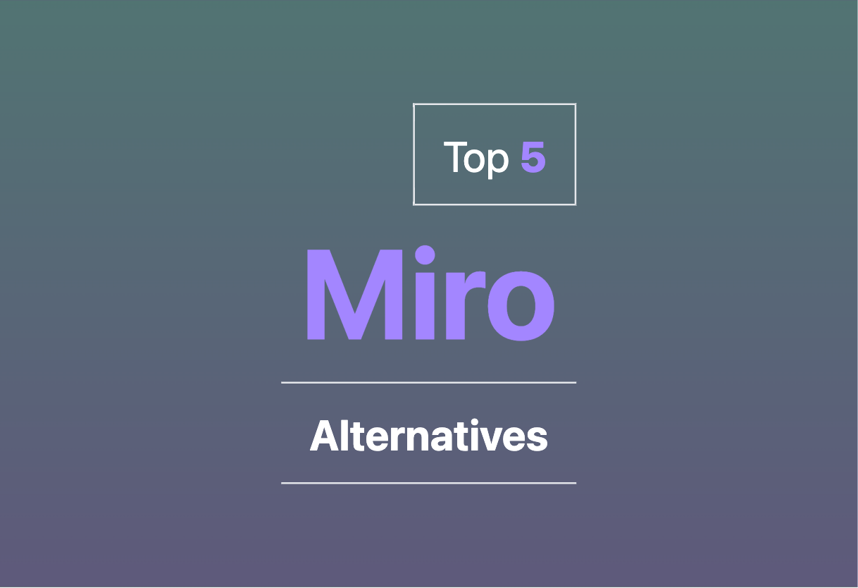 Top Miro alternatives for 2024