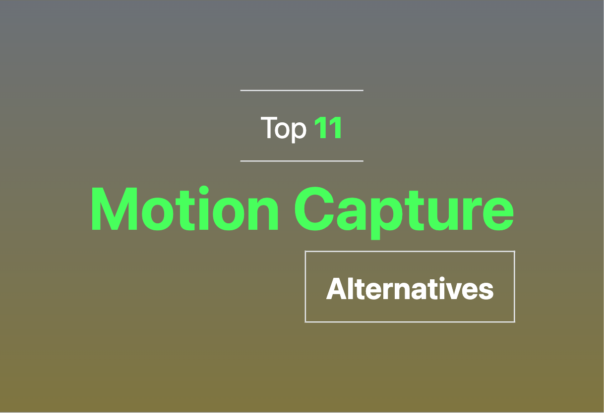 Exploring Motion Capture alternatives 2024