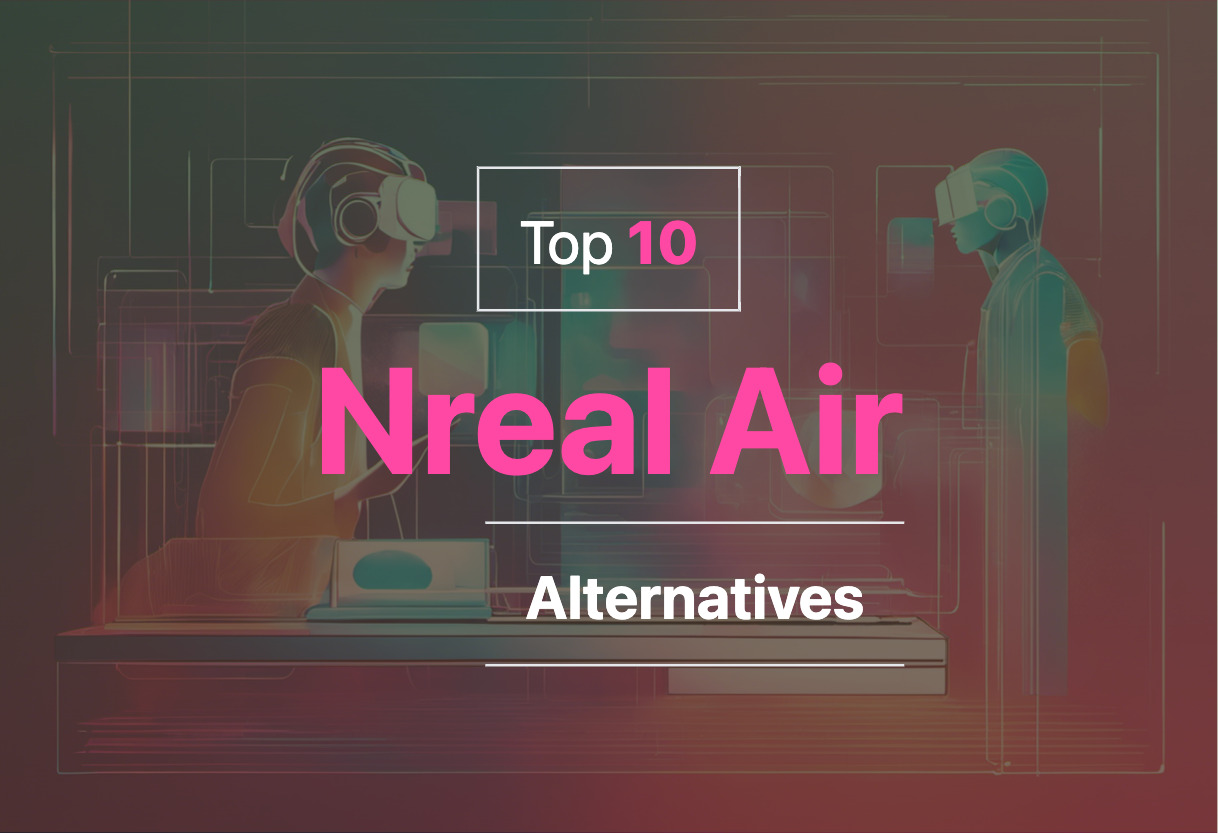 Nreal Air alternatives 2024