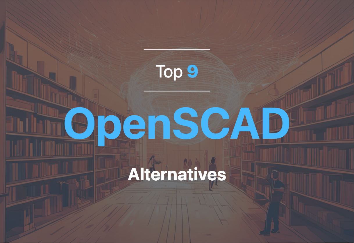 2024 top alternatives to OpenSCAD