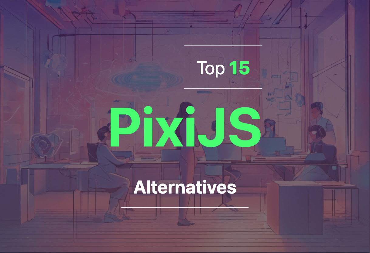 Alternatives to PixiJS in 2024