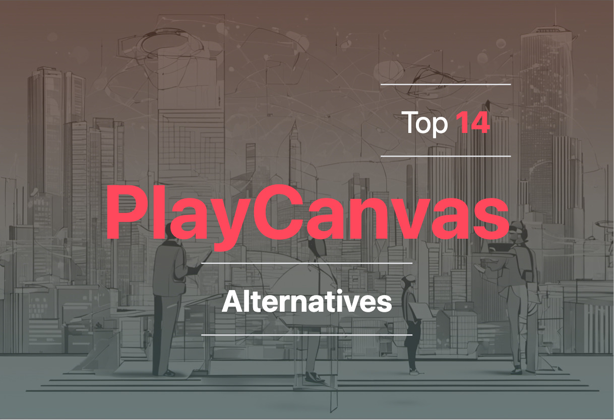 Best PlayCanvas alternatives in 2024